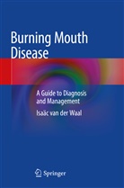 Isa&auml;c van der Waal, Isa&auml;c van der Waal - Burning Mouth Disease
