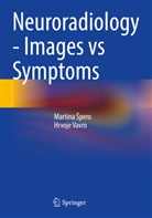 Martina ¿Pero, Martina pero, Martina Spero, Hrvoje Vavro - Neuroradiology - Images vs Symptoms