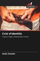 Nadia Elokdah - Crisi d'identità