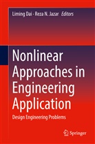 Liming Dai, Reza N. Jazar, N Jazar - Nonlinear Approaches in Engineering Application