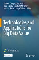 Sören Auer, Arne J. Berre, Edward Curry, Arne J Berre et al, Andreas Metzger, Maria S. Perez... - Technologies and Applications for Big Data Value