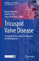 Scott M. Lilly, Scott M Lilly, Hansie Mathelier, Satya Shreenivas - Tricuspid Valve Disease