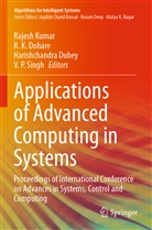 R. K. Dohare, Harishchandra Dubey, Harishchandra Dubey et al, R K Dohare, Rajesh Kumar, V. P. Singh - Applications of Advanced Computing in Systems
