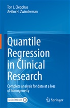 Ton J Cleophas, Ton J. Cleophas, Aeilko H Zwinderman, Aeilko H. Zwinderman - Quantile Regression in Clinical Research