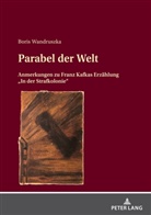 Boris Wandruszka - Parabel der Welt