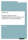 Catharina Fava - Wie gehen Kinder mit ihrer Multikulturalität um? Die Verhaltens- und Denkweisen von Drittkulturkindern