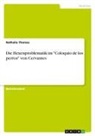 Nathalie Thomas - Die Hexenproblematik im "Coloquio de los perros" von Cervantes