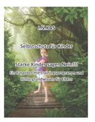 Nils Weyand - I.N.KAS Selbstschutz für Kinder - Starke Kinder sagen Nein!!!