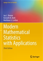 Kenneth N Berk, Kenneth N. Berk, Matthew A Carlton, Matthew A. Carlton, Jay L DeVore, Jay L. Devore - Modern Mathematical Statistics with Applications