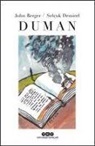 John Berger - Duman