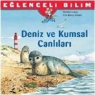 Monika Lange - Eglenceli Bilim - Deniz ve Kumsal Canlilari