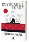 Sabahattin Ali - Kuyucakli Yusuf