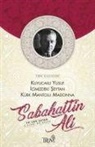 Sabahattin Ali - Kuyucakli Yusuf - Icimizdeki Seytan - Kürk Mantolu Madonna