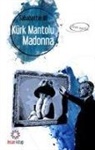 Sabahattin Ali - Kürk Mantolu Madonna Tam Metin