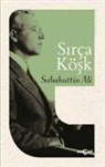 Sabahattin Ali - Sirca Kösk