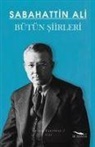 Sabahattin Ali - Bütün Siirleri
