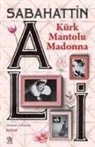 Sabahattin Ali - Kürk Mantolu Madonna