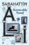 Sabahattin Ali - Kuyucakli Yusuf