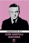 Sabahattin Ali - Kürk Mantolu Madonna