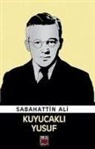 Sabahattin Ali - Kuyucakli Yusuf