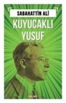 Sabahattin Ali - Kuyucakli Yusuf