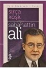 Sabahattin Ali - Sirca Kösk