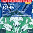 Rafik Schami, Markus Hoffmann - Sophia oder Der Anfang aller Geschichten, 2 Audio-CD, 2 MP3 (Audio book)