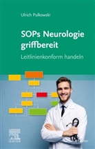 Ulrich Pulkowski - SOPs Neurologie griffbereit