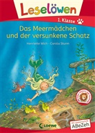 Henriette Wich, Carola Sturm, Loewe Erstlesebücher, Loewe Erstlesebücher - Leselöwen 1. Klasse - Das Meermädchen und der versunkene Schatz
