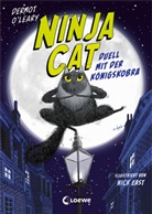 Dermot O'Leary, Nick East, Loewe Kinderbücher, Loewe Kinderbücher - Ninja Cat (Band 1) - Duell mit der Königskobra