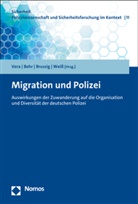 Rafael Behr, Martin Brussig, Martin Brussig u a, Antonio Vera, Anja Weiß - Migration und Polizei