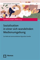 Rudolf Kammerl, Claudia Lampert, Jane Müller - Sozialisation in einer sich wandelnden Medienumgebung