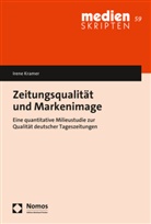 Irene Kramer - Zeitungsqualität und Markenimage