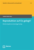 Gabriel Hofer-Ranz - Reproduktion auf Eis gelegt?