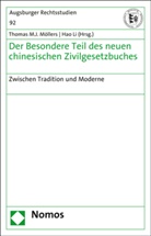 Li, Hao Li, Thomas M J Möllers, Thomas M. J. Möllers, Thomas M.J. Möllers - Der Besondere Teil des neuen chinesischen Zivilgesetzbuches