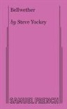 Steve Yockey - Bellwether