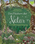 Johanna Prinz, Marc Pattenden - Das Flüstern der Natur