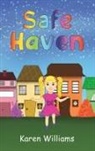 Karen Williams - SAFE HAVEN