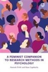 Rose Capdevila, Hannah Frith, Hannah Capdevila Frith - Feminist Companion to Research Methods in Psychology