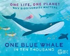 Vivian Mineker, Sarah Ridley, Ridley Sarah, SARAH RIDLEY, Vivian Mineker - One Life, One Planet: One Blue Whale in Ten Thousand