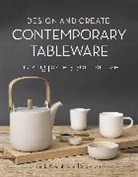 Linda Bloomfield, Bloomfield Linda, Sue Pryke - Design and Create Contemporary Tableware