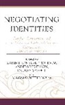 Karin Hedner Runesson Zetterholm, Anders Runesson, Runesson Anders, Cecilia Wassen, Cecilia Wassén, Karin Hedner Zetterholm... - Negotiating Identities