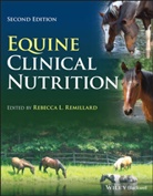 Remillard, Rebecca L Remillard, Rebecca L. Remillard, Rl Remillard - Equine Clinical Nutrition