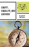 Richard D. Sorenson, Sorenson Richard D. - Equity, Equality, and Empathy