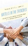 Perry R. Rettig, Rettig Perry R. - Battles in the Trenches
