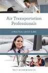 Tracy Brown Hamilton - Air Transportation Professionals