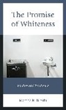Martha R. Bireda, Bireda Martha R. - Promise of Whiteness
