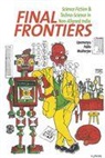Upamanyu Pablo Mukherjee - Final Frontiers