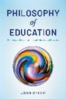 John Ryder, Ryder John - Philosophy of Education