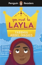 Yassmin Abdel-Magied, ABDEL-MAGIED YASSMI, Maeve Clarke - You Must Be Layla